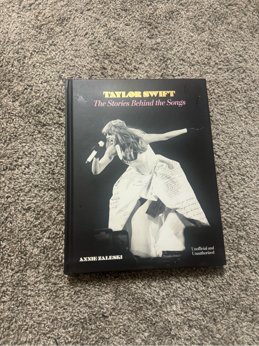 Taylor Swift The Stories Behind the Stage Book
